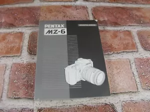 Pentax MZ-6 Camera Operating Manual Instructions Book 2001 - Picture 1 of 4