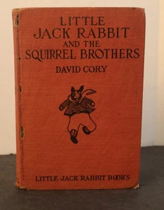 Little Jack Rabbit and the Squirrel Brothers von David Cory 1921 antik - Bild 1 von 12
