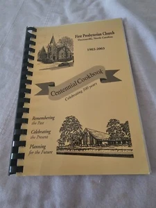 First Presbyterian Church Centennial Cookbook THOMASVILLE, NC North Carolina - Bild 1 von 8