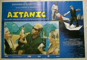Aitanic di Nino D'Angelo - fotobusta lobby card originale film del 2000 - Foto 1 di 1