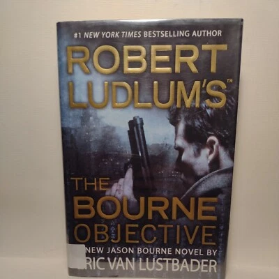 Robert Ludlum's the Bourne Objective by Eric Van Lustbader (2010, HC 1st Edition - Image 1 of 4