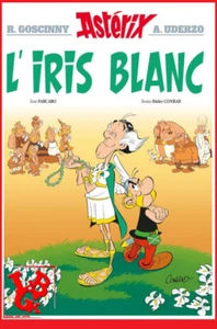 ASTERIX et OBELIX 40 Octobre 2023 Conrad l'Iris blanc BD Hachette tome VF # NEUF - Picture 1 of 2