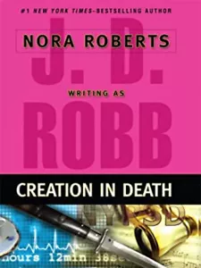 Creation in Death Wheeler Hardcover J. D. Robb - Picture 1 of 2