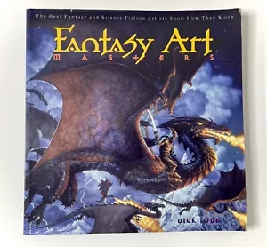 Fantasy Art Masters : The Best Fantasy and Science Fiction Artists by Dick Jude - Picture 1 of 9