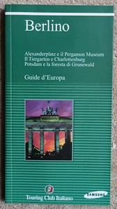 BERLINO: ALEXANDERPLATZ, TIERGARTEN, POSTSDAM DI GRUNEWALD, GUIDE D'EUROPA 2003 - Picture 1 of 3