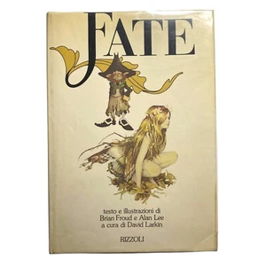 fate brian froud alan lee prima edizione rizzoli 1979 copertina rigida a colori - Picture 1 of 24