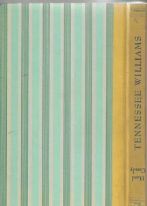 Hard Candy Ein Buch der Geschichten. von Tennessee Williams. N.Y. (1954) 1. Aufl. Ltd. - Bild 1 von 2