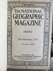 VINTAGE 1933 Bound National Geographic Magazine Volume July to Dec 1933 - Imagen 1 de 4