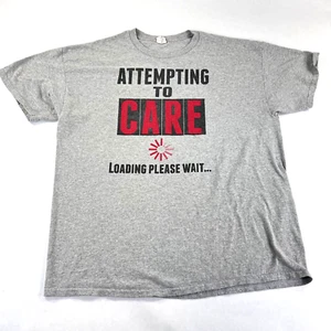VTG "Attempting To Care" T-Shirt Funny XL Gray Novelty Y2K Loading Please Wait - Picture 1 of 8