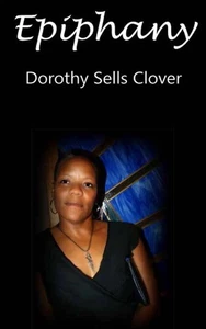 Epiphany by Dorothy Sells Clover Paperback Book - Picture 1 of 1