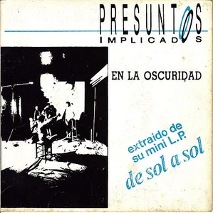 7" promo PRESUNTOS IMPLICADOS en la oscuridad 45 SINGLE SPAIN 1987 1-TRACK - Bild 1 von 1