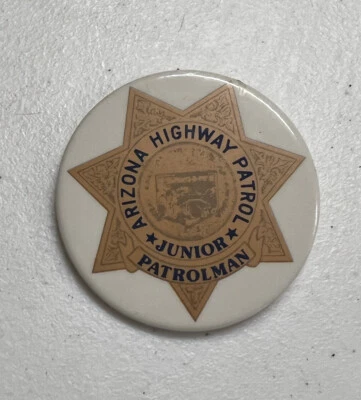 1968 Arizona Highway Patrol Junior Patrolman Kiddie Badge Pin / Button RARE NOS - Image 1 of 2