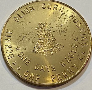 1967 39th Annual Bonnie Blink Corn Husking Harvest Day Coin, Penn Grand Master - Picture 1 of 4