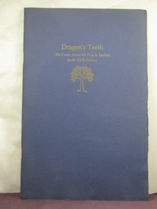 Dragon's Teeth: The Crown versus Press in England in XVII Century by Ian Philip - Picture 1 of 6