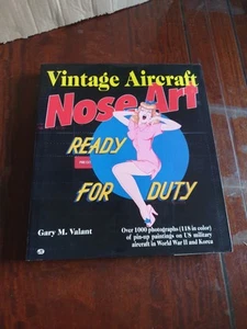VINTAGE AIRCRAFT NOSE ART by Gary Valant READY FOR DUTY bomber pin-up Varga HC - Picture 1 of 18