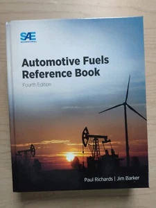 Automotive Fuels Reference Book, Fourth Edition by Paul Richards - Imagen 1 de 4