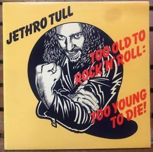 Jethro Tull – Too Old To Rock 'N' Roll: Too Young To Die! LP 1976 Australia - Picture 1 of 4