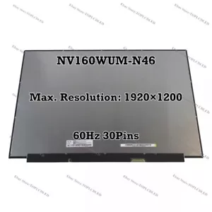 NV160WUM-N46 16.0" 1920×1200 WUXGA IPS 60Hz Pantalla LCD Repuesto Panel 30 Pines - Imagen 1 de 1