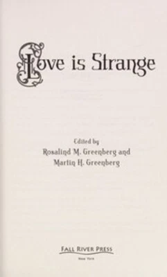 Love Is Strange: An Anthology of Paranormal Romance Stories - Image 1 of 2