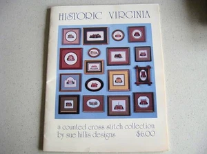 Vintage 1984 Sue Hillis Designs Historic Virginia Cross Stitch Pattern Booklet - Picture 1 of 2