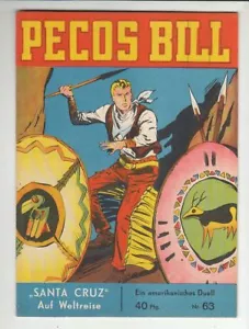 Pecos Bill Nr. 63 Original Mondial Verlag im Zustand 1 !!! - Bild 1 von 2