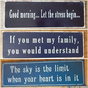 Sign THE SKY IS THE LIMIT / MORNING STRESS / FAMILY Rustic Vintage Style Metal - Picture 1 of 26