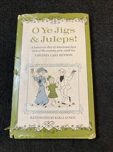 O Ye Jigs and Juleps! by Virginia Hudson (1962  hardcover - Bild 1 von 9