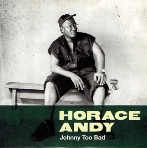 - HORACE ANDY - JOHNNY TOO BAD - CD PROMO 1 TITEL - Bild 1 von 2