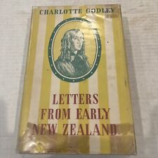 Letters from Early New Zealand by Godley 1951