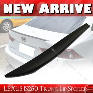 Unpainted Fit For Lexus IS250 IS350 IS F 3rd Sedan Rear Trunk Lip Spoiler Wing - Picture 1 of 1