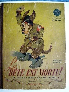 Cómic vintage de 1945 de Edmond-François Calvo titulado "La Bete Est Morte" * - Imagen 1 de 12