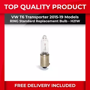 FITS VW T6 2015-19 RING QUALITY REPLACEMENT R435 H21W HALOGEN LAMP WHITE BULB X1 - Picture 1 of 7