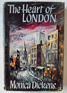 THE HEART OF LONDON / MONICA DICKENS / HDBK WITH D/W / BOOK CLUB 1st CIRCA 1962 - Bild 1 von 3