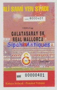 GALATASARAY - RCD REAL MALLORCA 2000 UEFA CUP MATCH SOCCER FOOTBALL TICKET - Bild 1 von 2