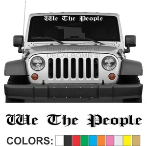 We The People Windshield Decal Sticker Diesel Turbo Car Truck USA Gun Rights UTV - Imagen 1 de 4