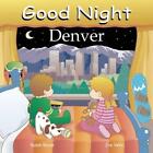 Good Night Denver by Susan Bouse (English) Board Book Book