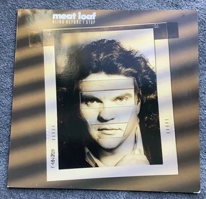 MEAT LOAF - BLIND BEFORE I STOP  - Picture 1 of 6