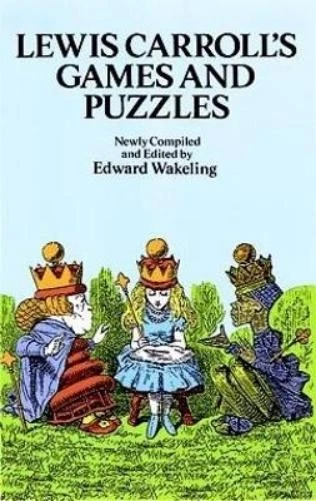 Lewis Carroll Lewis Carroll's Games and Puzzles (Paperback) (US IMPORT) - Image 1 of 1