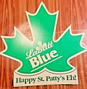 Labatt Blue Happy St Patty's Eh Paper Beer Bar Sign 1998 Vintage 16x15 Patrick's - Picture 1 of 9