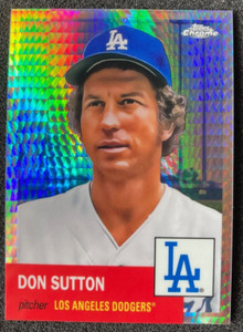 2022 Topps Chrome Platinum Anniversary #408 Don Sutton PRISM REFRACTOR. Dodgers