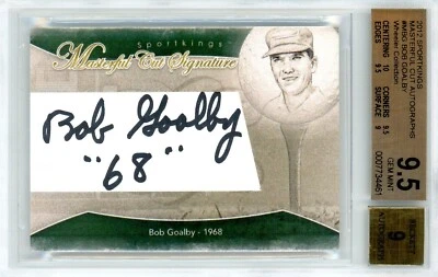 2012 SPORTKINGS MASTERFUL CUT SIG 1/1 BOB GOALBY '68 WINNER BGS 9.5 w/ 10 AUTO 9 - Image 1 of 2
