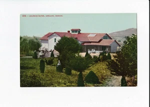 Vintage Postcard - Sulphur Baths - Ashland, OR - Unposted - Good Condition - Picture 1 of 2