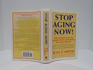 Stop Aging Now by Jean Carper (1995, Hardcover) - Picture 1 of 7