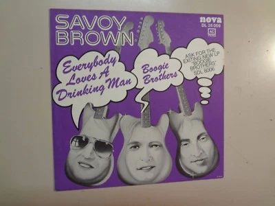 SAVOY BROWN:Everybody Loves A Drinking Man-BoogieBrothers-Germany 7" Nova DJ PSL - Image 1 of 4