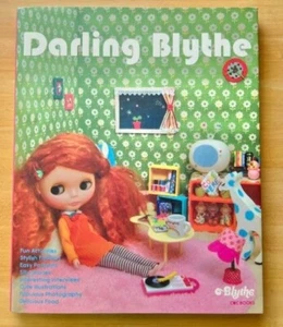 Darling Blythe Doll Collection Guide & Photo Japanese Doll Book /2006 - Picture 1 of 3