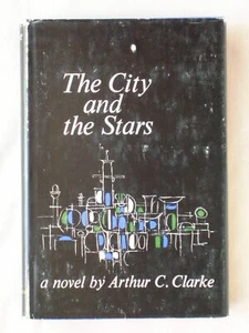1956 THE CITY AND THE STARS Arthur C Clarke HARDCOVER SCIENCE FICTION BOOK - Picture 1 of 9