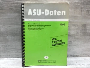 ASU-Daten Eurotax-Schwacke Ausgabe 1993 ! Motoreinstelldaten Abgasuntersuchung - Bild 1 von 2