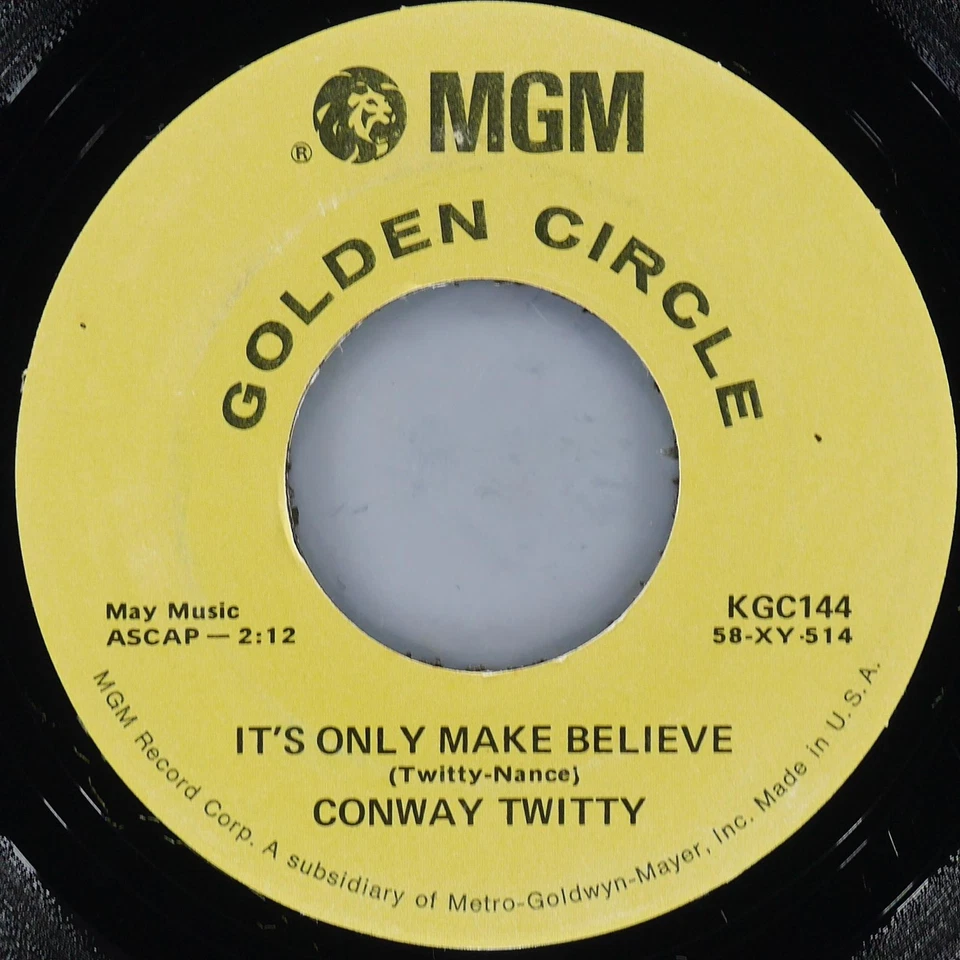 CONWAY TWITTY It'S Only Make Believe / Lonely Blue Boy MGM KGC144 VG+ 45 Country - Image 1 of 4
