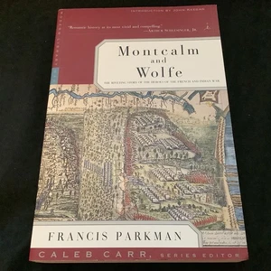 Montcalm and Wolfe by Francis Parkman (1999 Trade Paperback) - BRAND NEW!! - Imagen 1 de 6