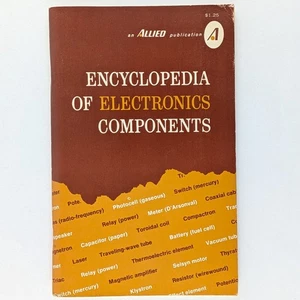 Encyclopedia Of Electronics Components (1971) - Vintage EE,  Allied Radio Shack - Imagen 1 de 12
